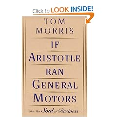 If Aristotle Ran General Motors