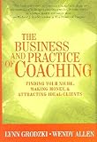 The Business And Practice Of Coaching