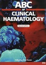 ABC of Clinical Haematology (ABC Series)