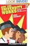 How the University Works: Higher Education and the Low-Wage Nation (Cultural Front)