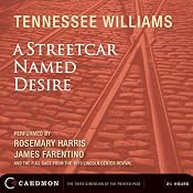 A Streetcar Named Desire (Dramatized) | [Tennessee Williams]