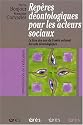 Rep&egrave;res d&eacute;ontologiques pour les acteurs sociaux : Le livre des avis du Comit&eacute; national des avis d&eacute;ontologiques