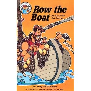 Row the Boat: John 21:1-11 (Jesus Fills the Nets) (Hear Me Read Level 1 Series) by Mary Manz Simon and Dennis Jones