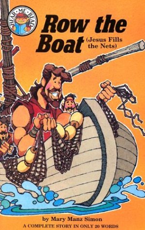 Row the Boat: John 21:1-11 (Jesus Fills the Nets) (Hear Me Read Level 1 Series) (Hear Me Read Bible Stories)