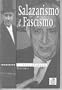 Salazarismo e Fascismo (Inquerito Historia, 3)