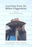Learning from the Bilbao Guggenheim (Center for Basque Studies Conference Papers)