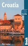 Croatia, 3rd: The Bradt Travel Guide