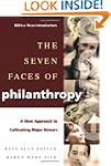 The Seven Faces of Philanthropy: A Ne...