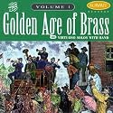 The Golden Age of Brass, Vol. 1