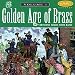 The Golden Age of Brass, Vol. 1