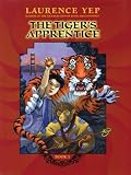 The Tiger's Apprentice : Book One (The Tiger's Apprentice)