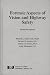 Book Forensic Aspects of Vision and Highway Safety