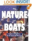 The Nature of Boats: Insights and Esoterica for the Nautically Obsessed