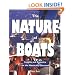 The Nature of Boats: Insights and Esoterica for the Nautically Obsessed