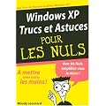 Windows XP Trucs et Astuces Pour Les Nuls