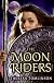 The Moon Riders