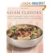 Asian Flavors: Unlock Culinary Secrets with Spices, Sauces and Other Exotic Ingredients
