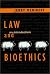 Law and Bioethics: An Introduction