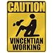  CAUTION : VINCENTIAN WORKING  PARKING SIGN SAINT VINCENT AND THE GRENADINES