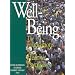 Well-Being: Foundations of Hedonic Psychology