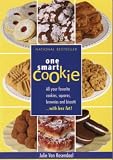 One Smart Cookie: All Your Favourite Cookies, Squares, Brownies and Biscotti... with less fat !