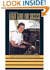 Flight Guide for Success: Tips and Tactics for the Aspiring Airline Pilot