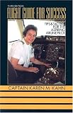 Flight Guide for Success: Tips and Tactics for the Aspiring Airline Pilot