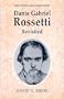 Dante Gabriel Rossetti Revisited (Twayne's English Authors Series)