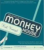 Welcome to the Monkey House