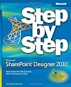Microsoft SharePoint Designer 2010 Step by Step (Step by Step (Microsoft))