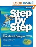 Microsoft SharePoint Designer 2010 Step by Step (Step by Step (Microsoft))