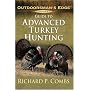 Guide to Advanced Turkey Hunting (Outdoorsman's Edge)