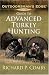 Guide to Advanced Turkey Hunting (Outdoorsman's Edge)