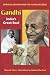 Gandhi: India's Great Soul (Spiritual Biographies for Young Readers)
