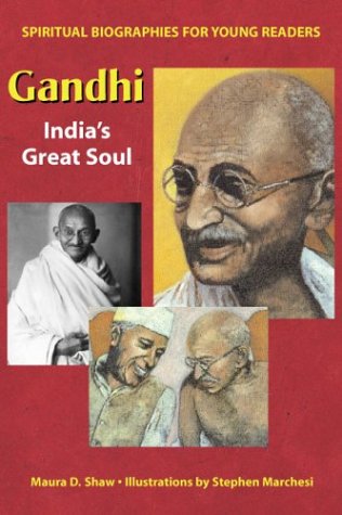 Gandhi: India's Great Soul (Spiritual Biographies for Young Readers)