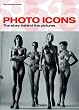 Photo Icons - TASCHEN 25 Jubil�umsausgabe