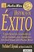 Book Historias de Exito: Experiencias Verdaderas de Personas Que Siguieron las Lecciones del Padre Rico