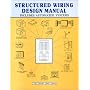 Structured Wiring Design Manual