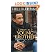 Letters to a Young Brother: MANifest Your Destiny
