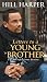 Letters to a Young Brother: MANifest Your Destiny