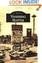 Vanishing Seattle (Images of America)