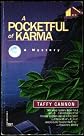 A Pocketful of Karma