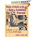 How It Feels to Have a Gay or Lesbian Parent: A Book by Kids for Kids of All Ages