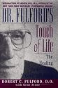 Dr. Fulford's Touch of Life: The Healing Power of the Natural Life Force