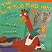 The Little Red Hen (Makes a Pizza)