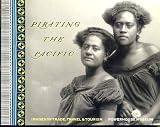 Produkt-Bild: Pirating the Pacific. Images of travel, trade & tourism
