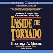 Inside the Tornado | [Geoffrey A. Moore]