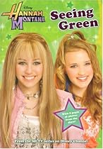 Seeing Green (Hannah Montana #8)