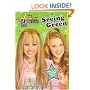 Seeing Green (Hannah Montana #8)