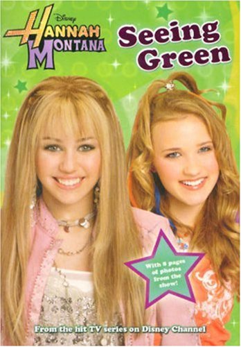 Seeing Green (Hannah Montana #8)